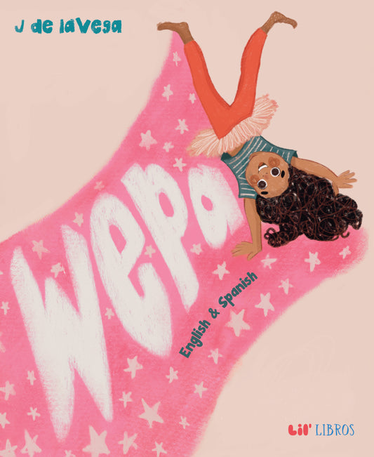 Wepa (Bilingual English and Spanish)